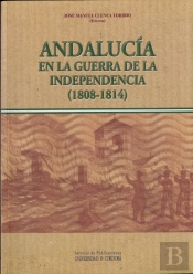 Andalucía En La Guerra De La Independencia (1808-1814)