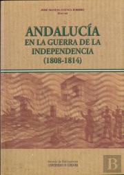 Andalucía En La Guerra De La Independencia (1808-1814)
