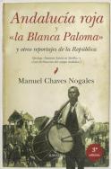 Andalucia Roja Y ''La Blanca Paloma''