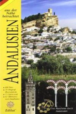 Bertrand.pt - Andalusien Aus Der Nähe Betrachtet