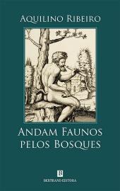 Andam Faunos Pelos Bosques