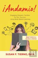 Andamio! Engaging Hispanic Families For Ell Success Using Brain-Based Learning