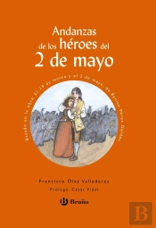 Andanzas De Los Héroes Del 2 De Mayo