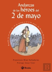 Andanzas De Los Heroes Del 2 De Mayo