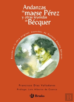 Bertrand.pt - Andanzas De Maese Pérez Y Otras Leyendas De Bécquer