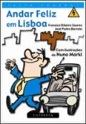 Andar Feliz em Lisboa