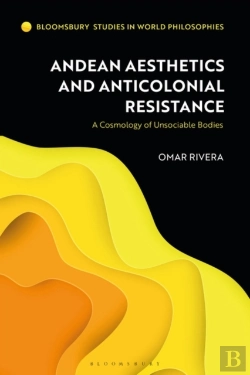 Bertrand.pt - Andean Aesthetics And Anticolonial Resistance