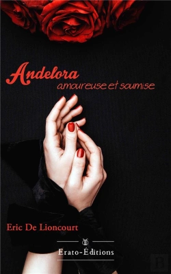 Bertrand.pt - Andelora - Amoureuse Et Soumise