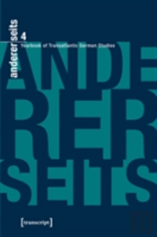 Andererseits - Yearbook Of Transatlantic German Studies