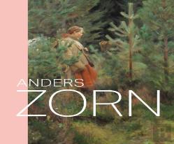 Anders Zorn. Recorrer El Mundo, Recordar La Tierra