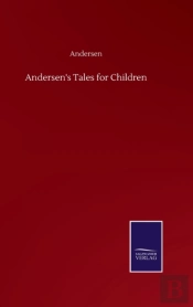Andersen'S Tales For Children