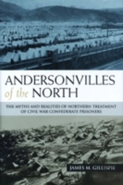 Andersonvilles Of The North