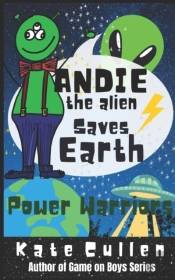 Andie The Alien Saves Earth