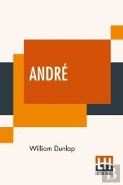 Andr : Edited, With An Introduction By M