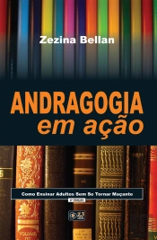 Andragogia Em Ação