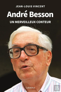 Bertrand.pt - André Besson : Un Merveilleux Conteur