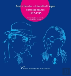Bertrand.pt - André Beucler, Léon-Paul Fargue ; Correspondance 1927-1945