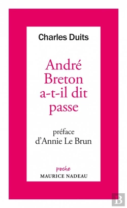 Bertrand.pt - André Breton A-T-Il Dit Passe