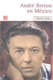 Andre Breton En Mexico  