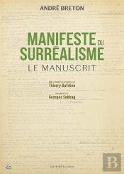 André Breton, Manifeste Du Surréalisme : Le Manuscrit