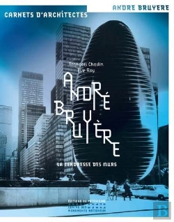 Bertrand.pt - André Bruyère ; La Tendresse Des Murs