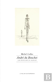 André Du Bouchet, Une Écriture En Marche