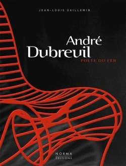 Bertrand.pt - André Dubreuil ; Poète Du Fer