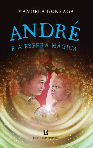 André e a Esfera Mágica