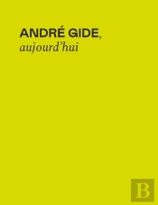 André Gide, Aujourd'Hui