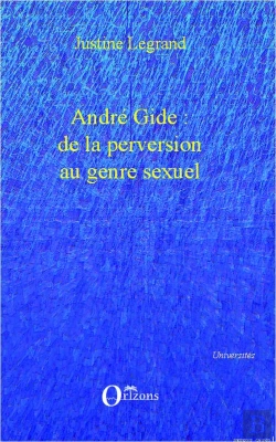 Bertrand.pt - André Gide : De La Perversion Au Genre Sexuel