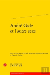 André Gide Et L'Autre Sexe