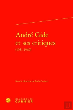 Bertrand.pt - André Gide Et Ses Critiques (1951-1969)