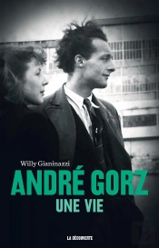 Andre Gorz, Une Vie