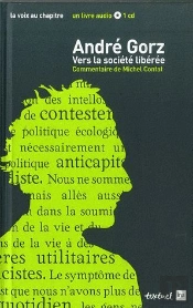 André Gorz Vers La Société Libérée