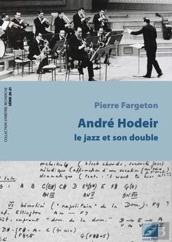 Bertrand.pt - André Hodeir ; Le Jazz Et Son Double