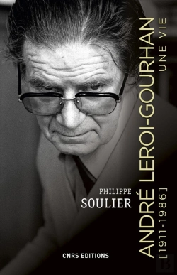 Bertrand.pt - André Leroi-Gourhan ; Une Vie (1911-1986)