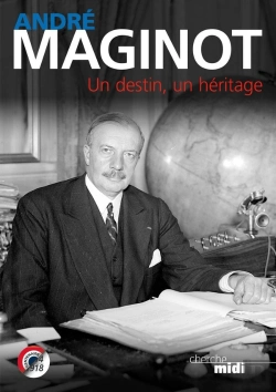 Bertrand.pt - André Maginot ; 1877-1932
