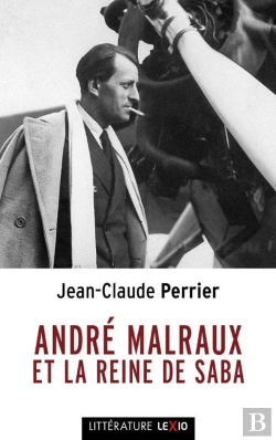 Bertrand.pt - André Malraux Et La Reine De Saba