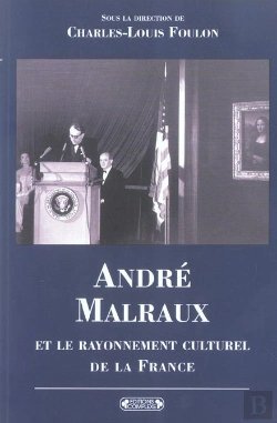 Bertrand.pt - Andre Malraux Et Le Rayonnement Culturel De La France