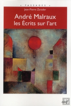 Bertrand.pt - André Malraux ; Les Écrits Sur L'Art