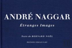 Bertrand.pt - Andre Naggar, Etranges Images