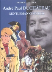 André-Paul Duchâteau, Gentleman Conteur