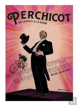 Bertrand.pt - André Perchicot ; De La Piste À La Scène