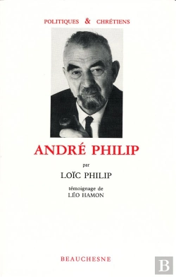 Bertrand.pt - André Philip ; Témoignage De Léon Hamon