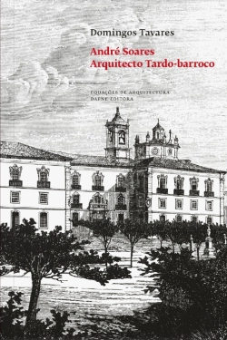 Bertrand.pt - André Soares - Arquitecto Tardo-barroco