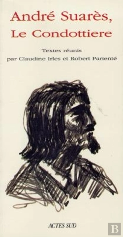 Bertrand.pt - Andre Suares, Le Condottiere