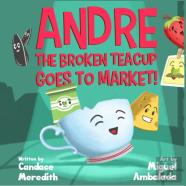 Andre The Broken Teacup Goes To Market