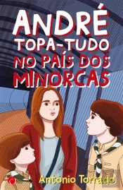 André Topa-Tudo no País dos Minorcas