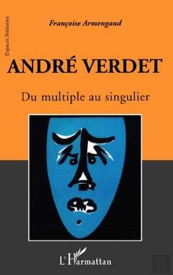 Bertrand.pt - André Verdet : Du Multiple Au Singulier
