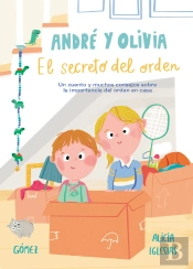 André Y Olivia Y El Secreto Del Orden